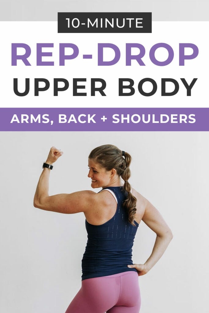 Rep Drop Upper Body Workout Women