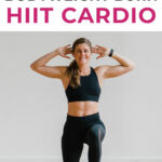 Pin for Pinterest of woman performing a HIIT cardio workout at home