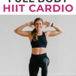 Pin for Pinterest of woman performing a HIIT cardio workout at home