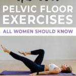 Pelvic Floor Exercises