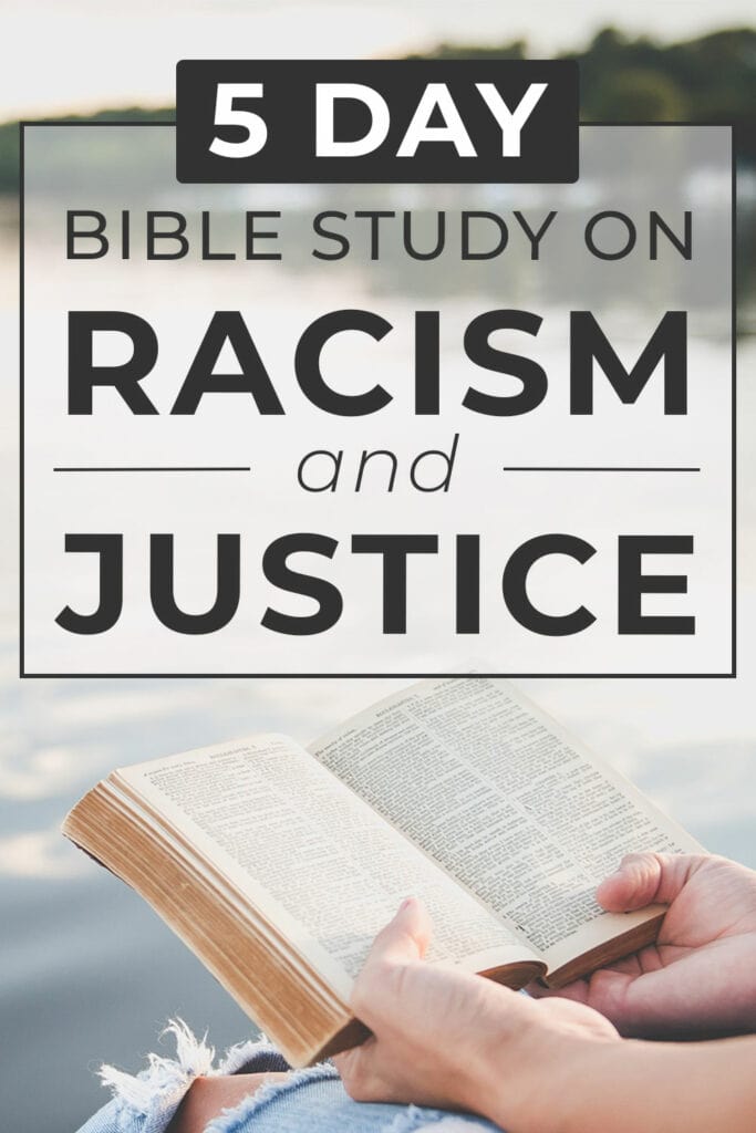 Bible Study on Racism and Justice