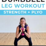 Pin for Pinterest of woman performing leg exercises with dumbbells