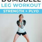 Pin for Pinterest of woman performing leg exercises with dumbbells