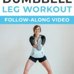 30 Minute Dumbbell Leg Workout At Home