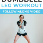 30 Minute Dumbbell Leg Workout At Home