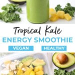 Kale Pineapple Smoothie | Green Energy Smoothie
