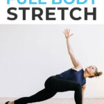 Pin for Pinterest of full body stretch routine