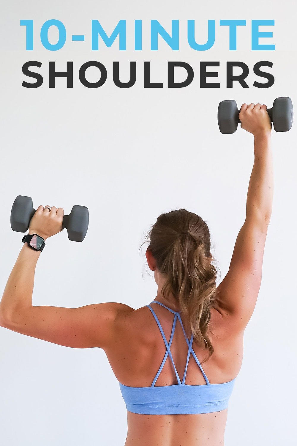 7 Dumbbell Shoulder Exercises For Women Nourish Move Love