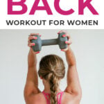 Pin for Pinterest back workout for women - shows woman performing overhead triceps