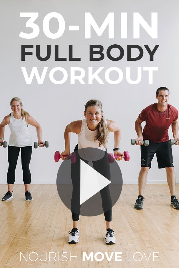 Circuit Training: 30-Minute Full Body Circuit Workout | Nourish Move Love
