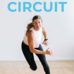 Circuit Training Minute Full Body Circuit Workout Nourish Move Love