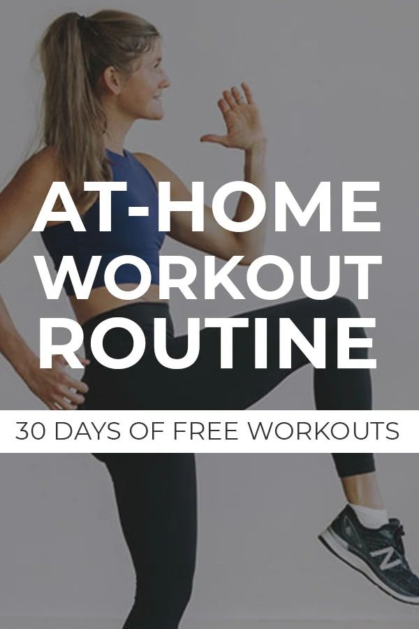 Free Home Workout Routine: 30 Days of FREE Home Workouts Pin for Pinterest
