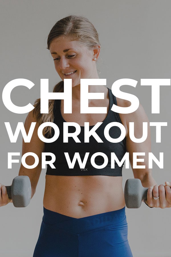 6 Best Chest Exercises For Women Video Nourish Move Love