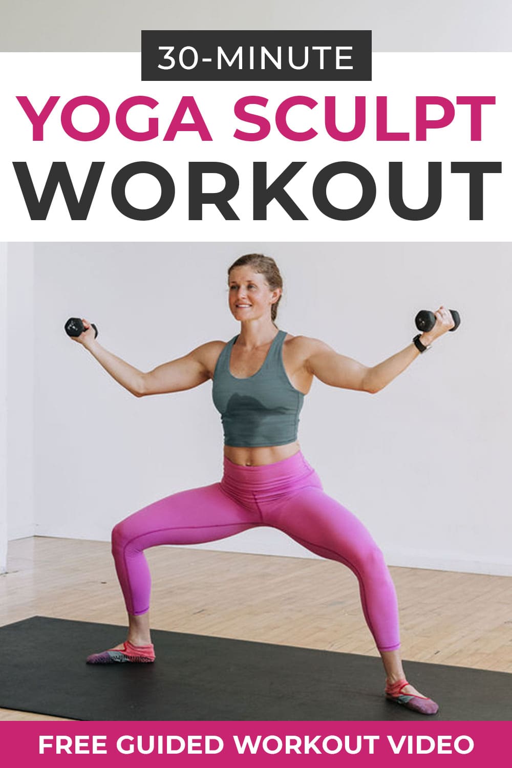 30Minute Yoga Sculpt Workout (Video) Nourish Move Love