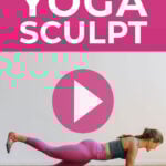 Pin for Pinterest of yoga sculpt workout