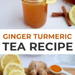 Pin for Lemon Ginger Turmeric Morning Tea for immunity