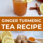 Pin for Lemon Ginger Turmeric Morning Tea for immunity
