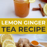 Pin for Lemon Ginger Turmeric Morning Tea for immunity