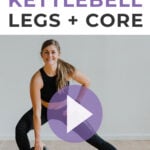 Pin for Pinterest of woman performing a kettlebell leg and ab workout