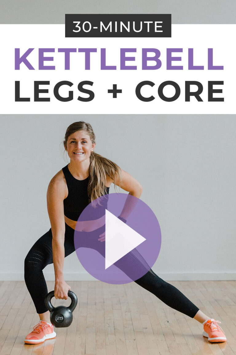 30 Minute Kettlebell Leg Workout with Abs Nourish Move Love