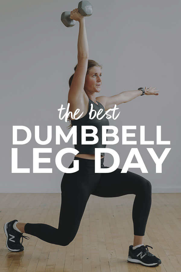 45Minute Dumbbell Leg Workout (Drop Set) Nourish Move Love