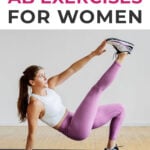 Pin for Pinterest of best ab workout for women - woman performing ab exercises