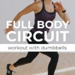 Pin for Pinterest of woman performing exercises in a full body circuit workout