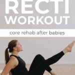Pin for Pinterest showing postpartum woman performing core exercises to heal diastasis recti safely