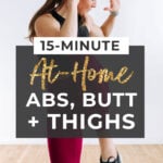 Pin for Pinterest of abs butt and thighs workout at home