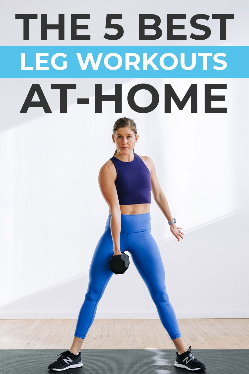 5 Best Leg Workouts At Home (with Youtube Videos) | Nourish Move Love