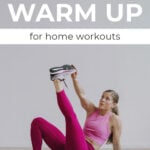 Dynamic Warm Up for home workouts