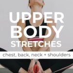 Pin for Pinterest of woman performing upper body stretches