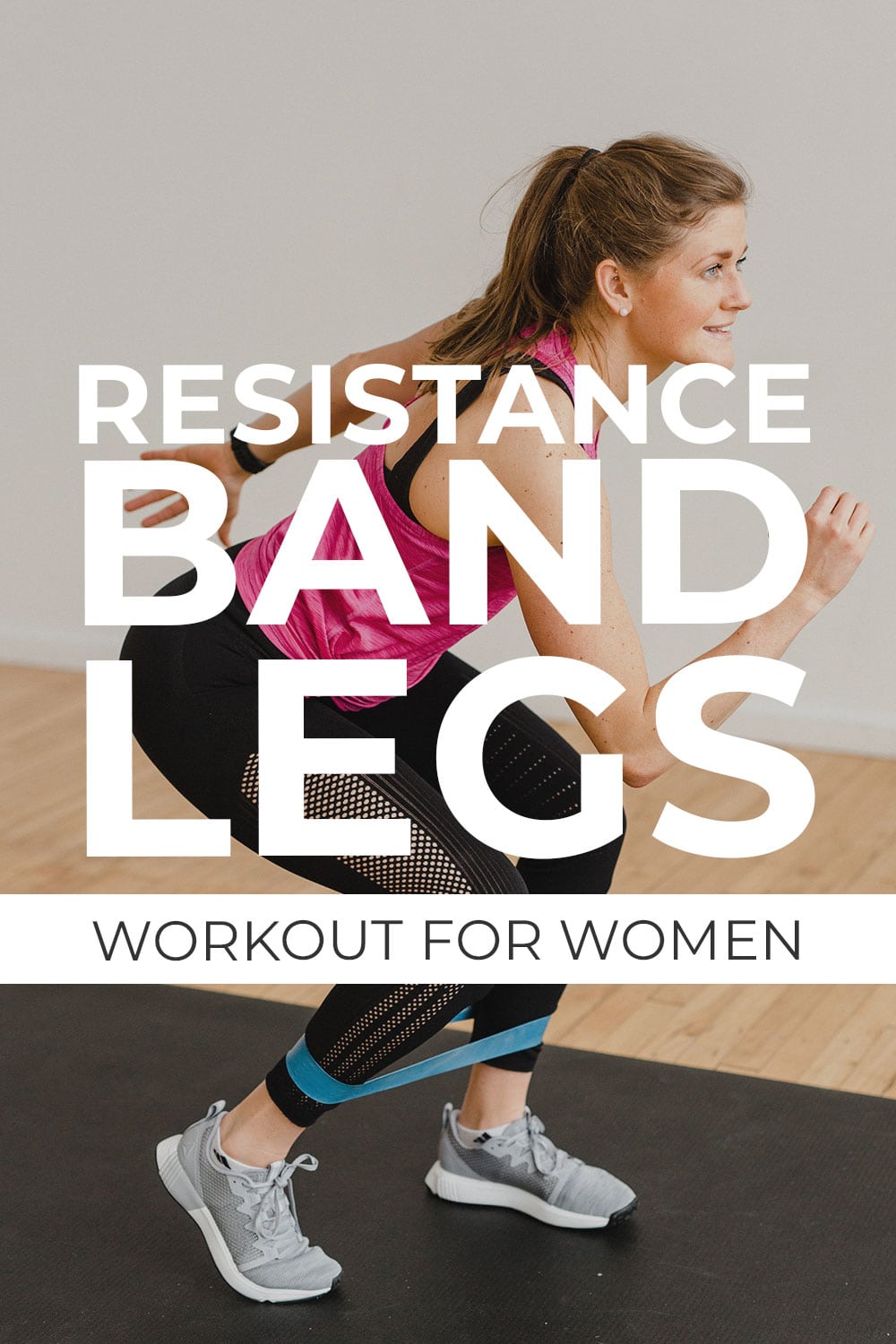 8 Resistance Band Exercises for Legs (Video) Nourish Move Love