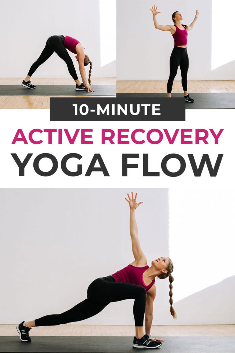 10Minute Yoga Active Recovery Yoga (Video) Nourish Move Love