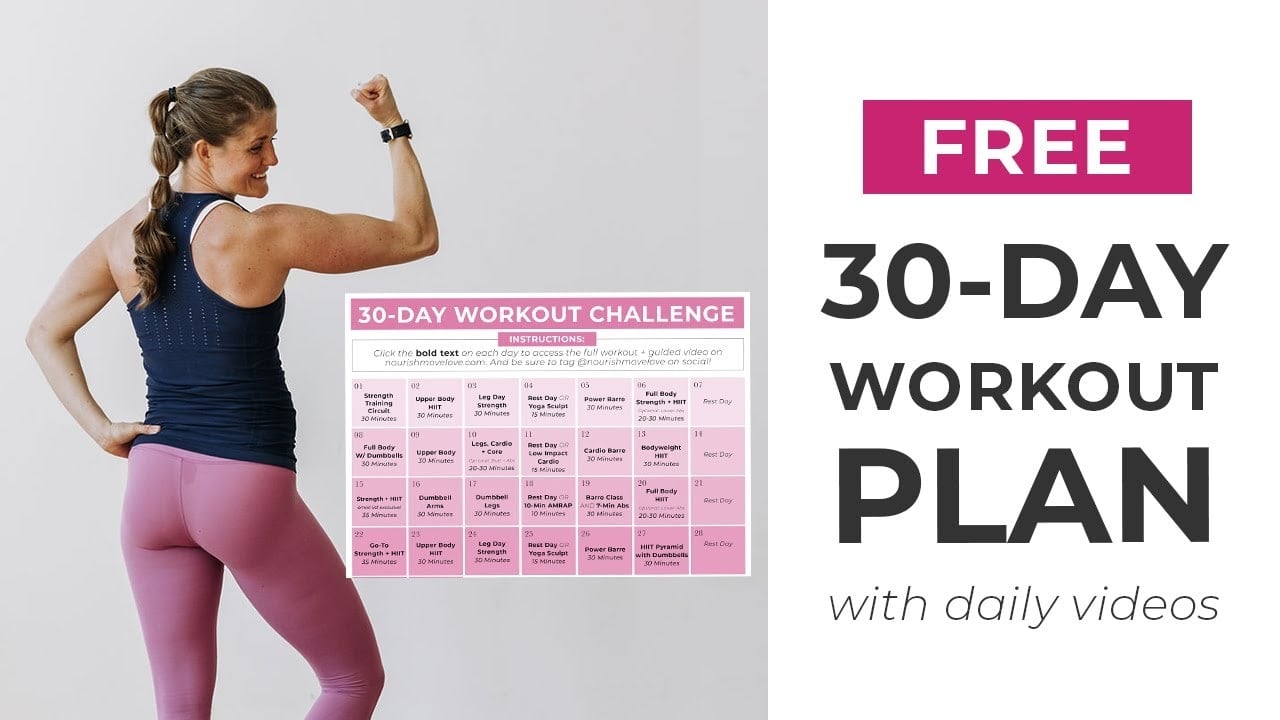 FREE 4-Week Workout Plan (Videos) Nourish Move Love