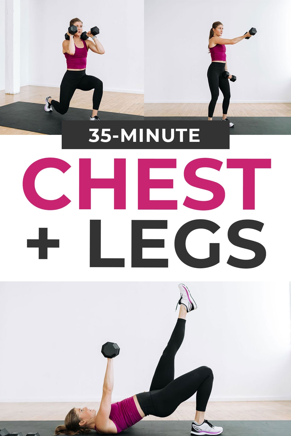 35Minute Legs and Chest Workout (Video) Nourish Move Love