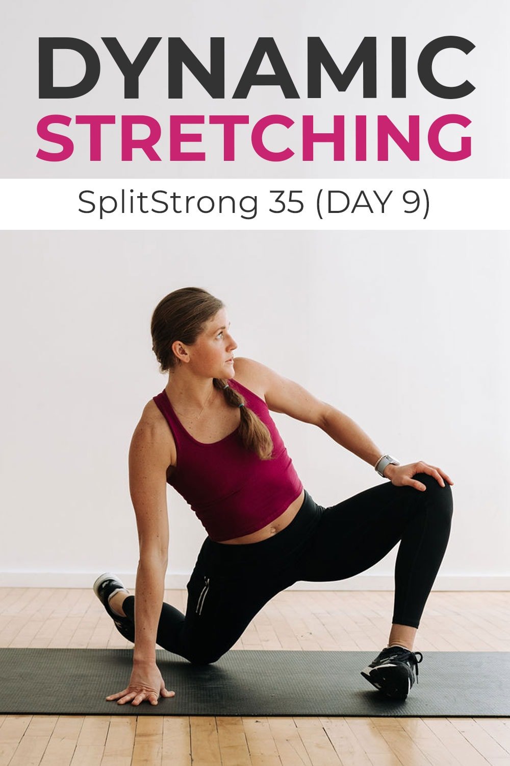 10-Minute Dynamic Stretching Routine (Video) | Nourish Move Love