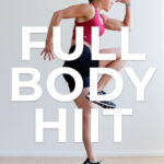 Full Body HIIT Workout pin for pinterest