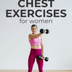 Chest Exercises for Women | pin for pinterest