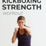 Kickboxing Workout | pin for pinterest