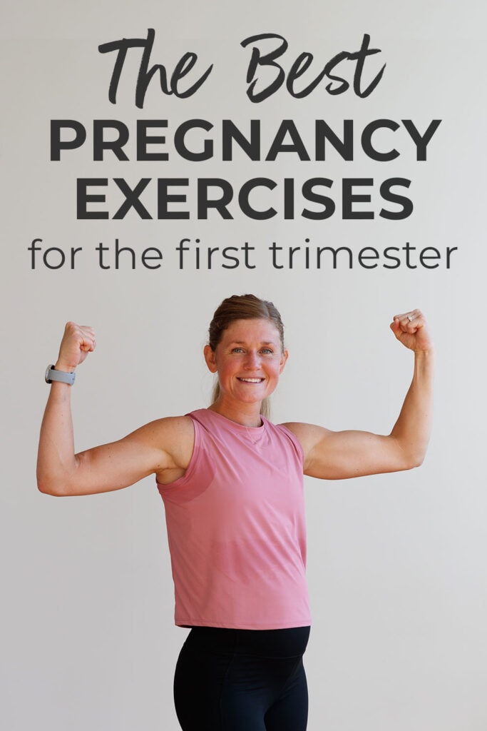 The BEST Pregnancy Exercises for the First Trimester | pin for pinterest