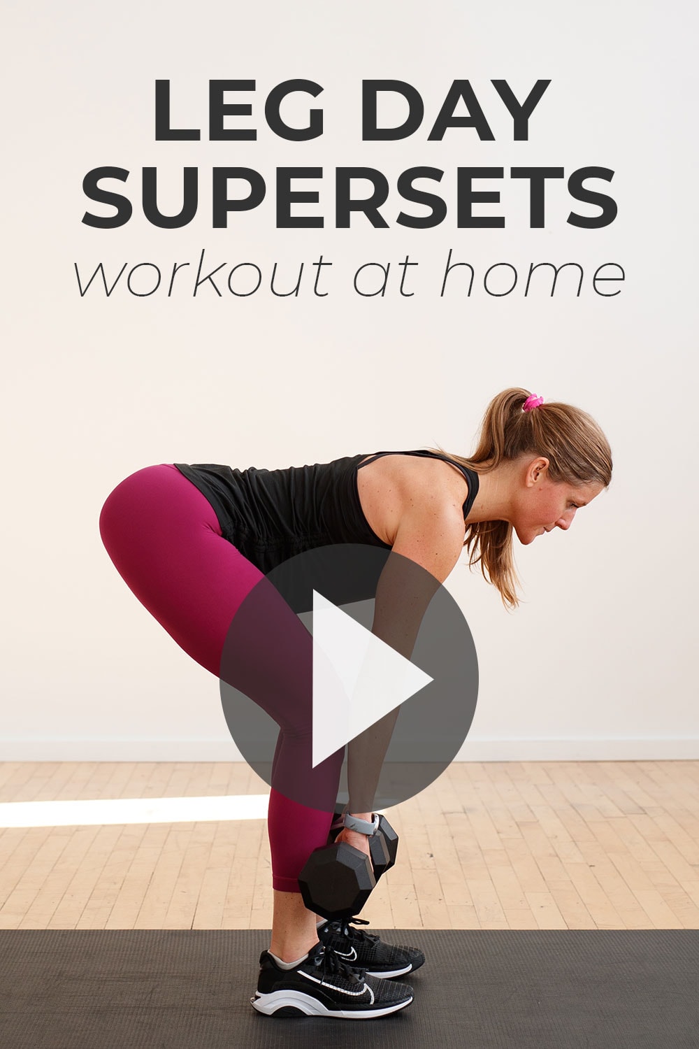 25Minute Leg Supersets Workout (Video) Nourish Move Love