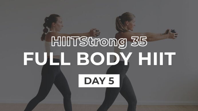Full Body HIIT Workout | HIITStrong Day 5