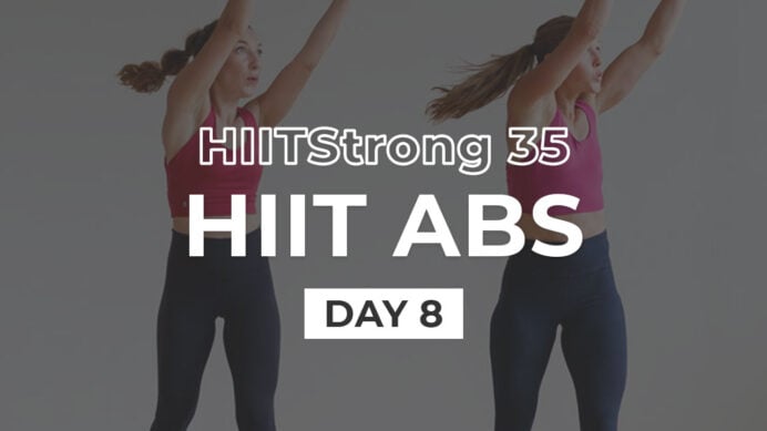 HIIT Abs Workout | HIITStrong Day 8