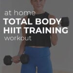 Pin for Pinterest of total body HIIT workout