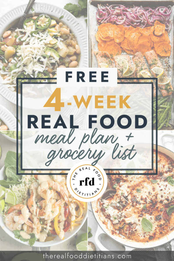 4 Week Real Food Meal Plan Pin from The Real Food RDs