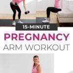 pregnant woman performing pregnancy safe arm exercises - Pin for Pinterest