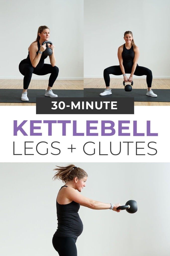 30-Minute Kettlebell Legs and Glutes Workout for Women pin for pinterest
