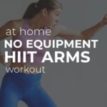 Pin for Pinterest of bodyweight HIIT arm workout