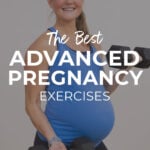 Advanced Pregnancy Workout At Home Pin for Pinterest